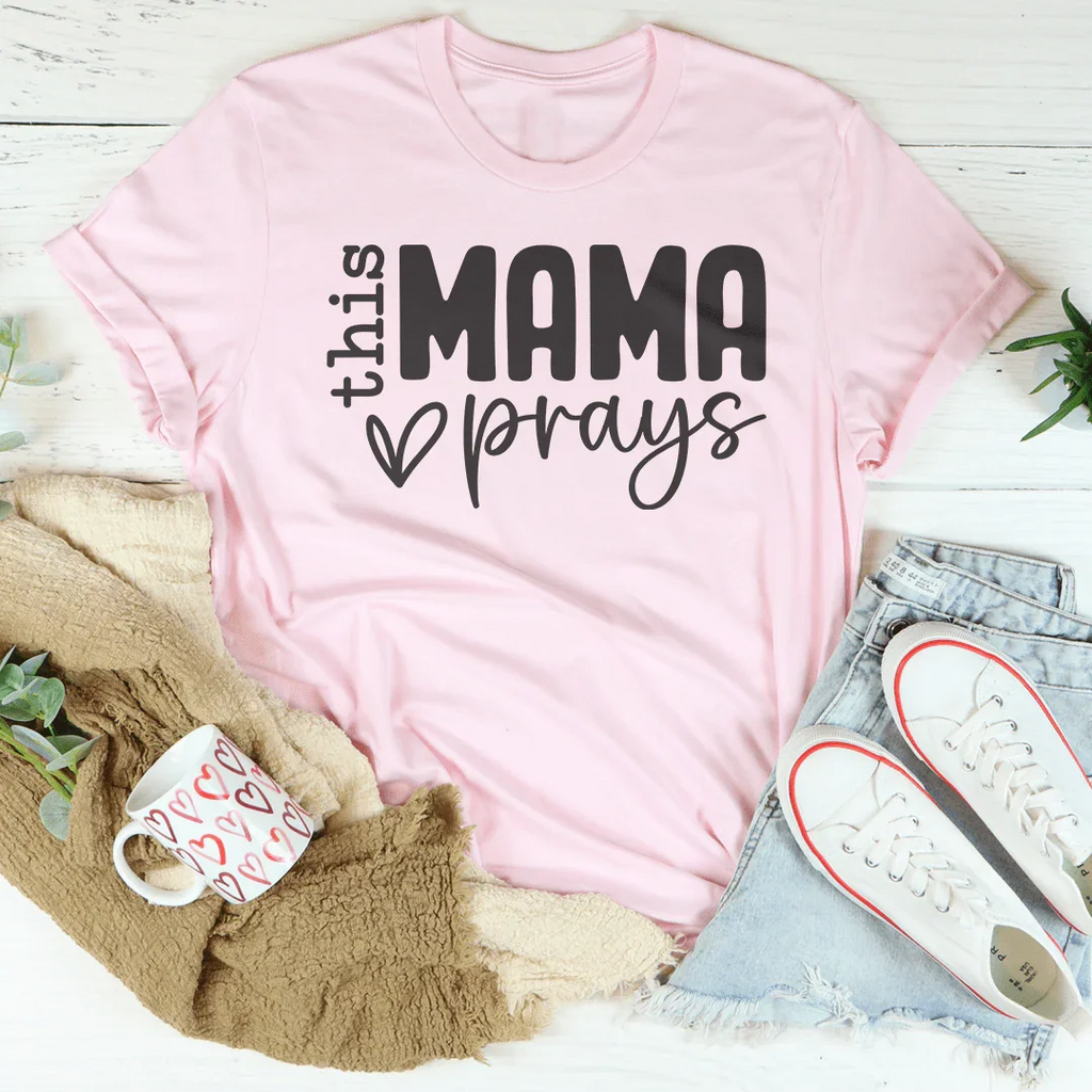 This Mama Prays Tee Peachy Sunday