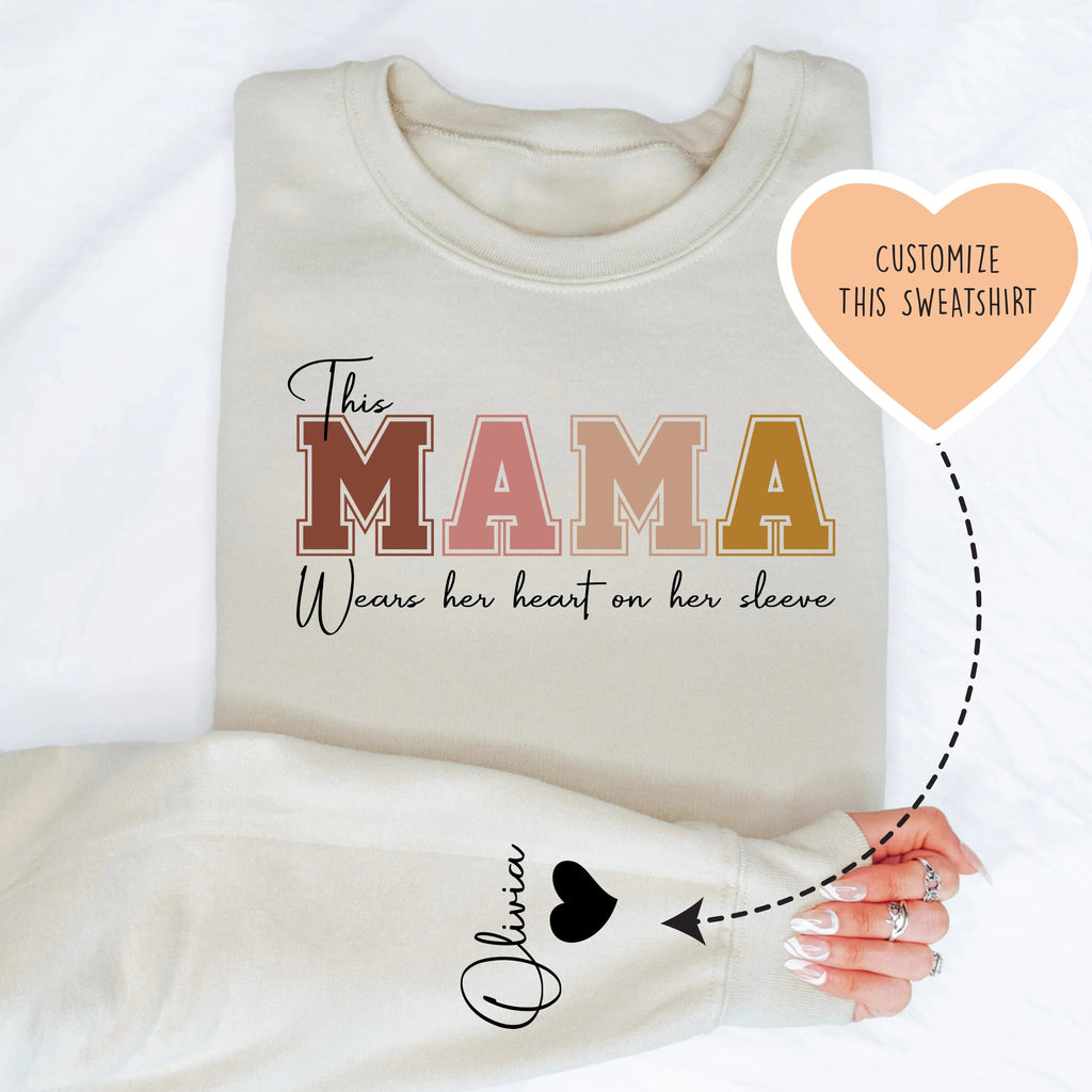 This Mama Wears Her Heart on Her Sleeve Custom Sweatshirt Peachy Sunday