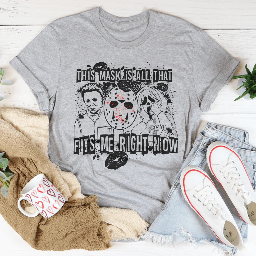 This Mask Is All That Fits Me Right Now Halloween Tee Peachy Sunday