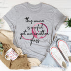 This Wine Is Awful Tee
