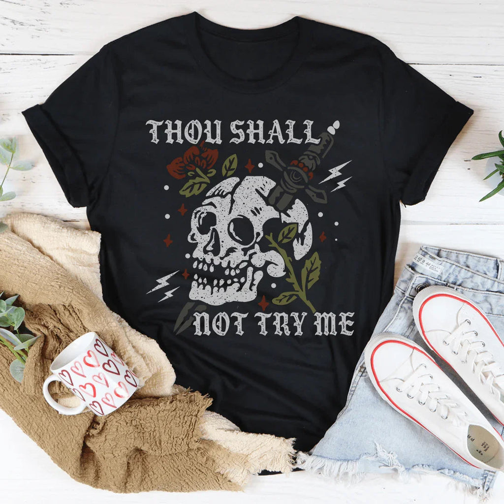 Thou Shall Not Try Me Tee Peachy Sunday