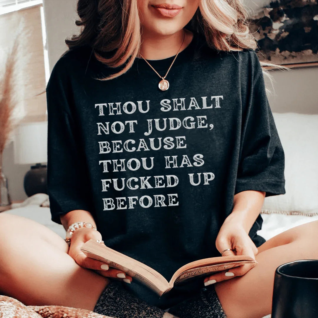 Thou Shalt Not Judge Tee Peachy Sunday