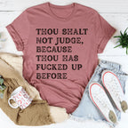 Thou Shalt Not Judge Tee Peachy Sunday