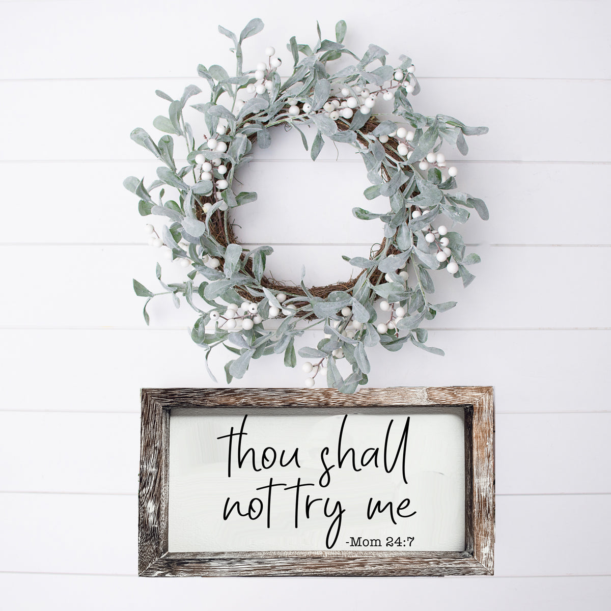 Wooden Mom 24-7 Sign Funny Thou Shall Not Try Me Door Plaque BandsCo Straps