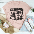 Throwing Attitude Around Like It's Confetti Tee Peachy Sunday
