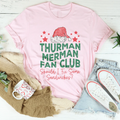Thurman Merman Fan Club Tee Peachy Sunday