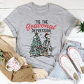 Tis The Seasonal Depression Tee Peachy Sunday