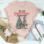 Tis The Seasonal Depression Tee Peachy Sunday