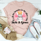 To All The Bunnies In The Place With Style & Grace Tee Peachy Sunday