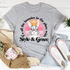 To All The Bunnies In The Place With Style & Grace Tee Peachy Sunday