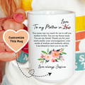 To My Mother In Love Mug Peachy Sunday