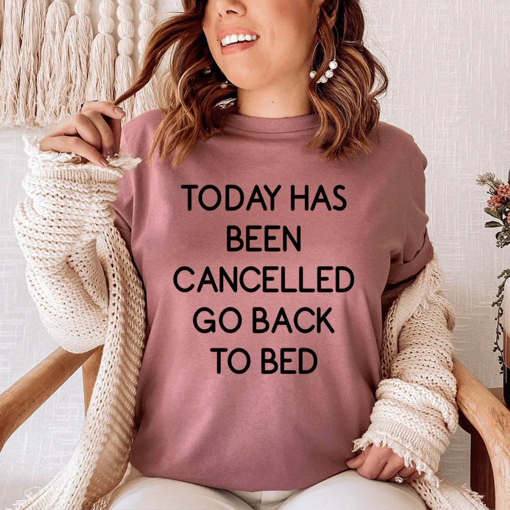 Today Has Ben Cancelled Tee - SJB-DIAMOND ELITES