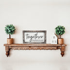 Together Wooden Sign Humorous Parenting Quote Wall Decor Funny Kids Destroyed Home Plaque BandsCo Straps