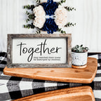 Together Wooden Sign Humorous Parenting Quote Wall Decor Funny Kids Destroyed Home Plaque BandsCo Straps