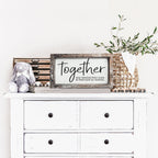 Together Wooden Sign Humorous Parenting Quote Wall Decor Funny Kids Destroyed Home Plaque BandsCo Straps