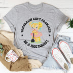 Tomorrow Isn't Promised Be A Hoe Today Tee