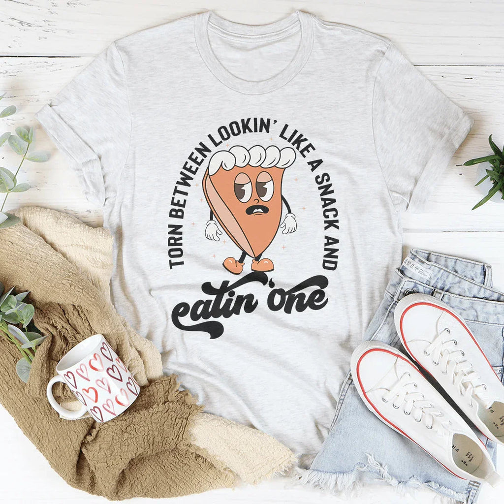 Torn Between Lookin' Like A Snack And Eating One Pumpkin Pie Tee Peachy Sunday