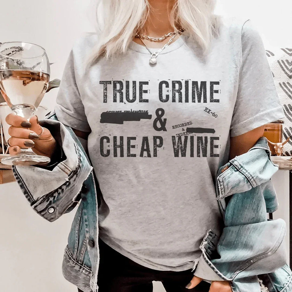 True Crime & Cheap Wine Tee Peachy Sunday