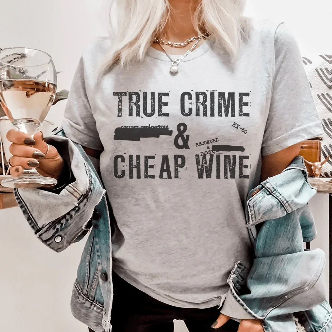 True Crime & Cheap Wine Tee Peachy Sunday