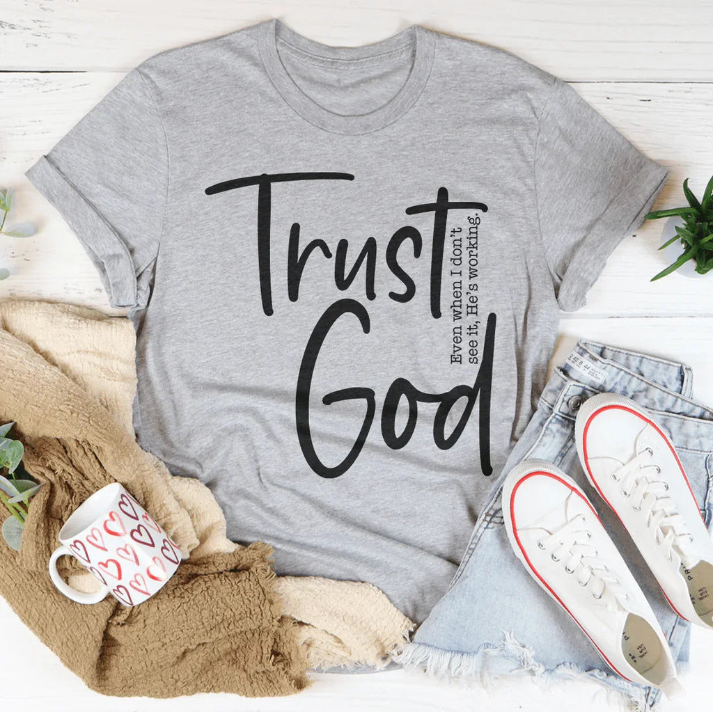Trust God Tee Peachy Sunday
