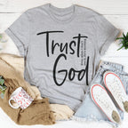 Trust God Tee Peachy Sunday