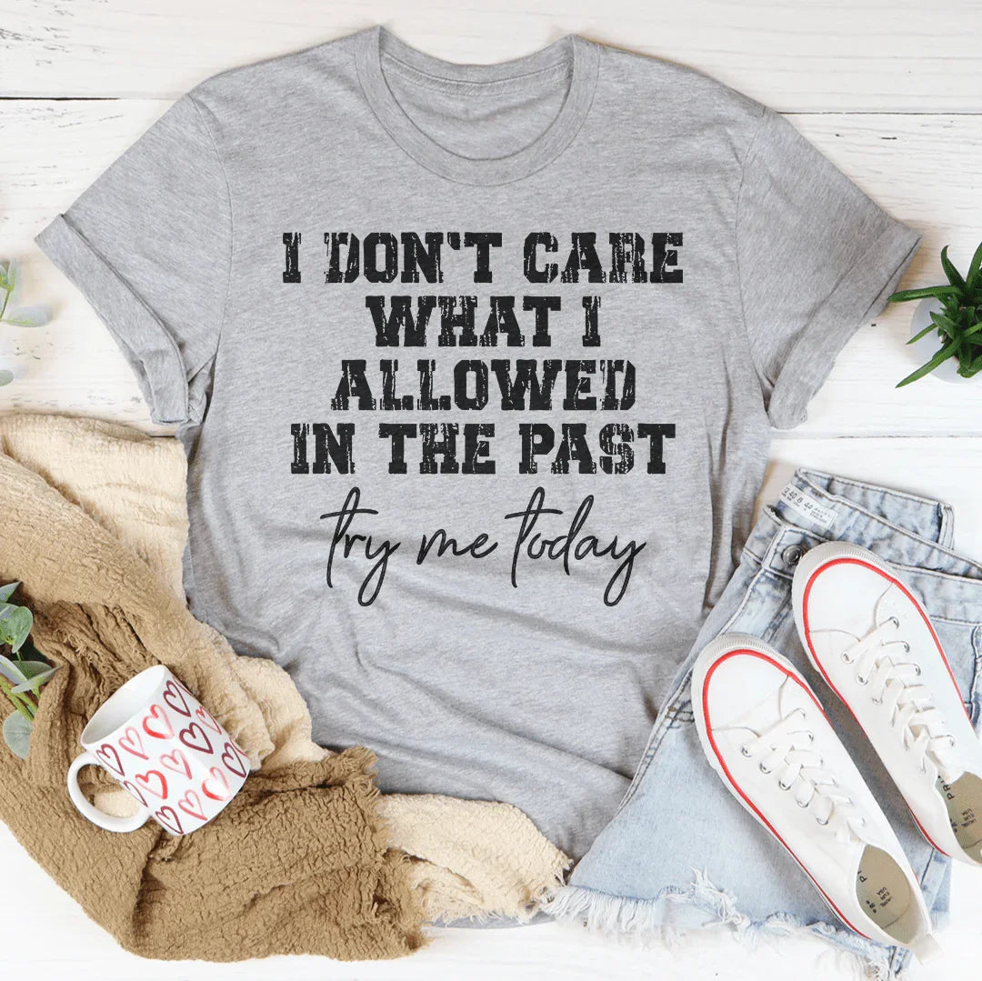 Try Me Today Tee - SJB-DIAMOND ELITES