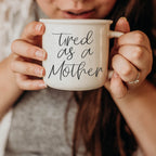 Tired As A Mother Coffee Mug 14.5oz Ceramic Funny Mom Gift BandsCo Straps