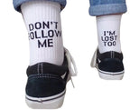 Explosive Socks DON`T FOLLOW ME I AM LOST TOO Pi-Mart