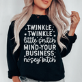 Twinkle Twinkle Little Snitch Sweatshirt Peachy Sunday