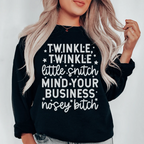 Twinkle Twinkle Little Snitch Sweatshirt Peachy Sunday