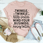Twinkle Twinkle Little Snitch Tee