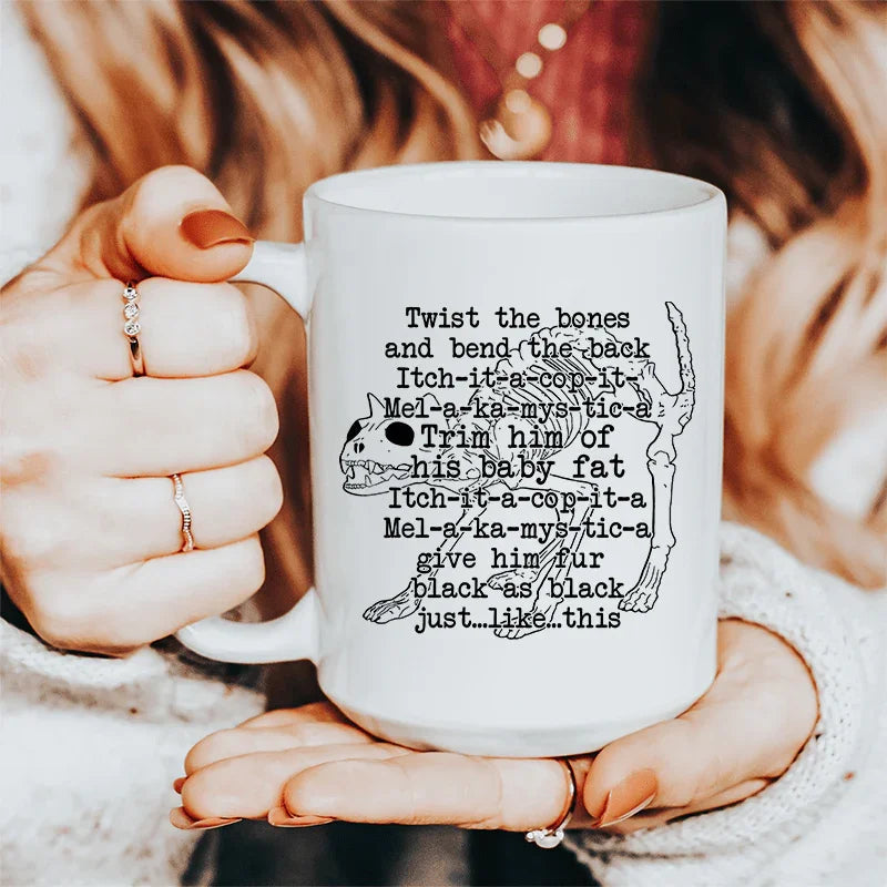 Twist The Bones And Bend The Back Ceramic Mug 15 oz Peachy Sunday