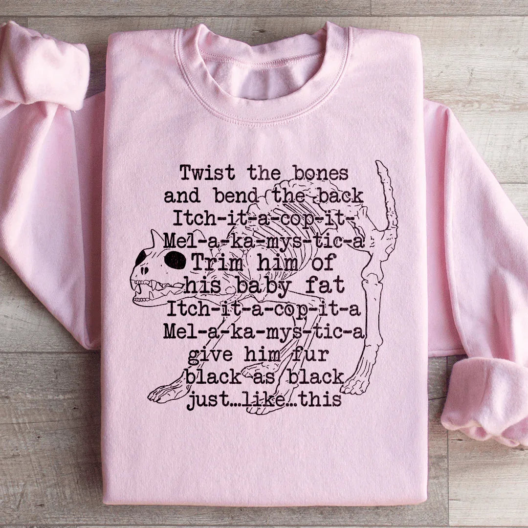 Twist The Bones And Bend The Back Sweatshirt Peachy Sunday