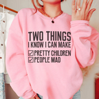 Two Things I Know I Can Make Sweatshirt Peachy Sunday