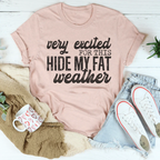 Very Excited For This Weather Tee Peachy Sunday