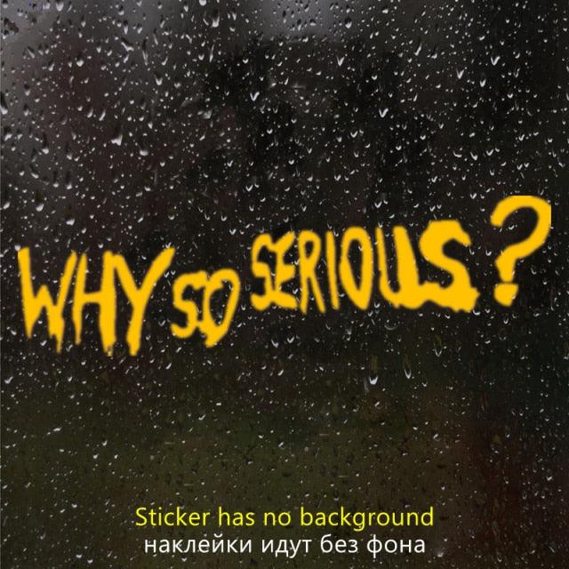 Vinyl Decal "Why So Serious?" Car Sticker Waterproof Auto Decors on  Bumper Rear Window Biker Helmet "WHY SO SERIOUS?" Vinyl Decal Sticker for Laptop, Car Window, Wall Art Stevvex