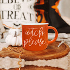 Witch Please Orange Ceramic Campfire Mug 14.5oz Double-Sided White Lettering BandsCo Straps