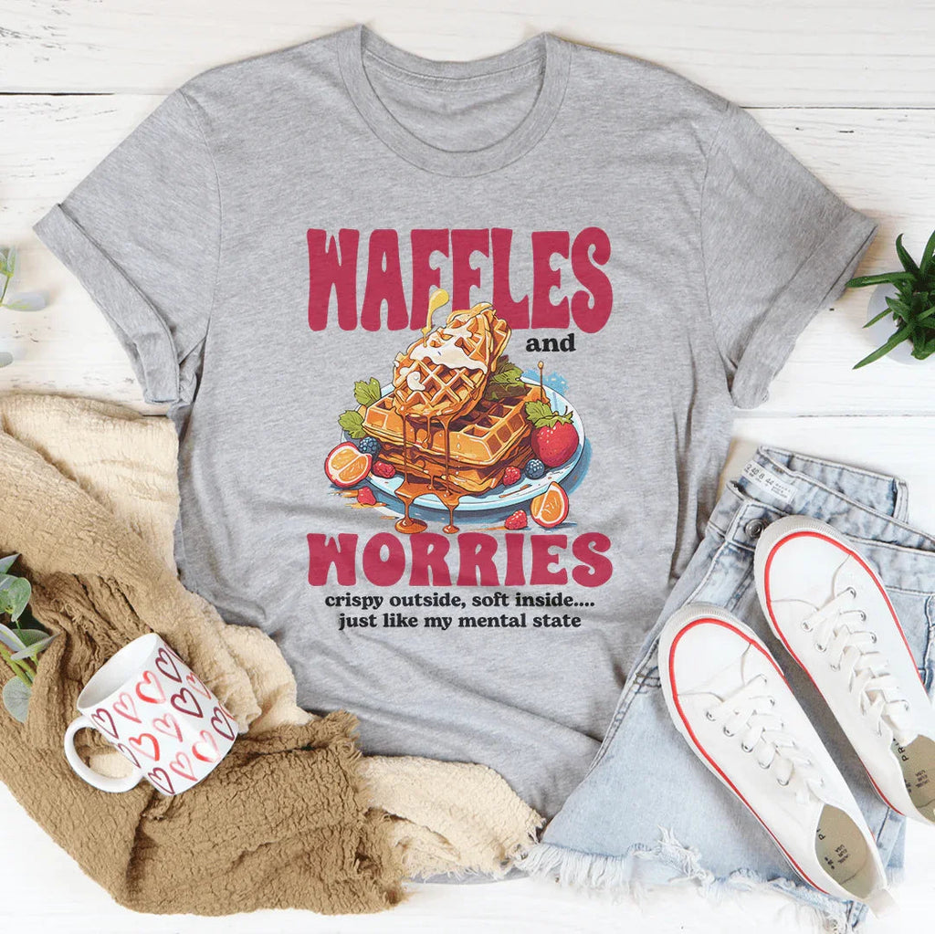 Waffles And Worries Crispy Outside Soft Inside Just Like Tee Peachy Sunday