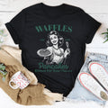 Waffles Are Just Pancakes Ribbed For Your Pleasure Tee Peachy Sunday