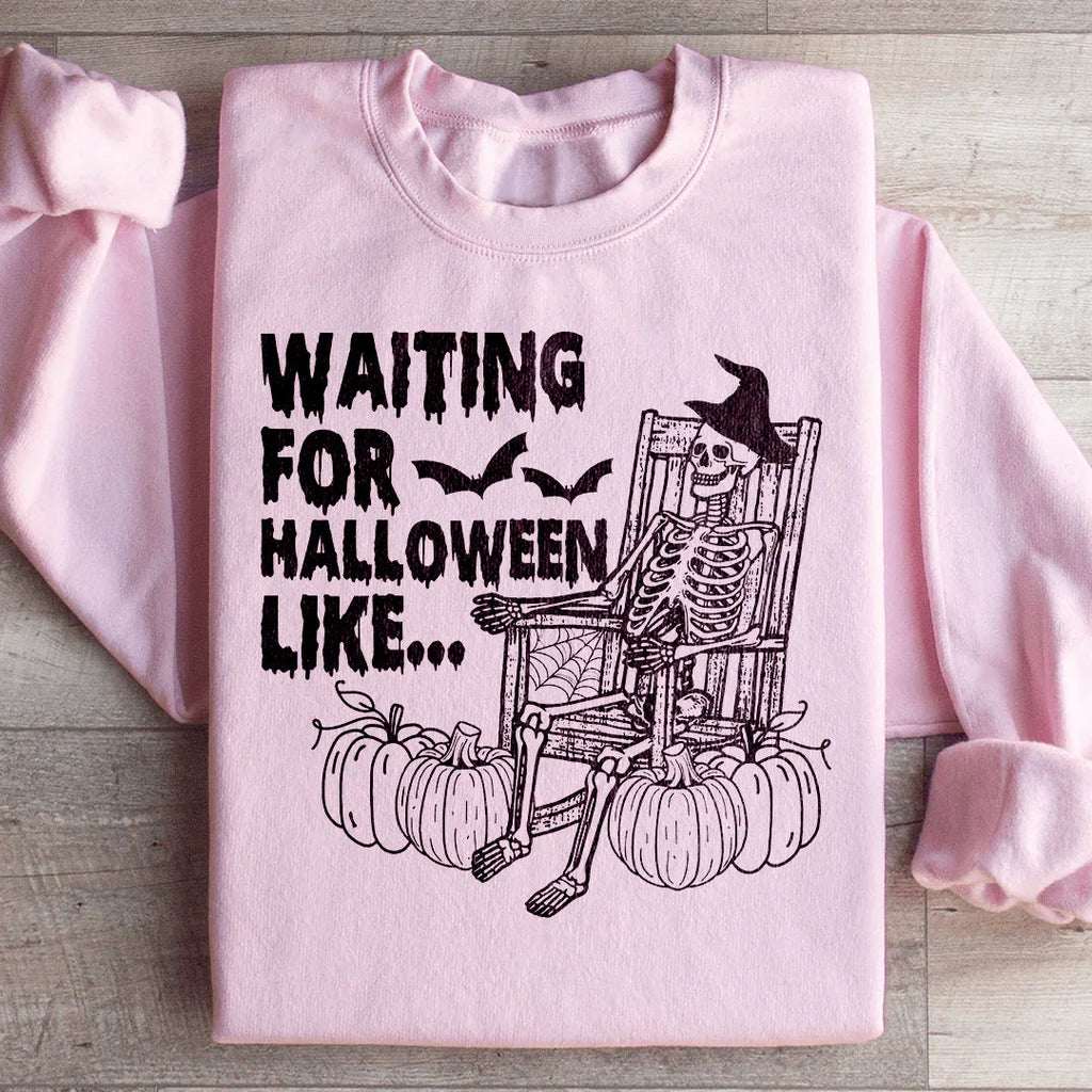 Waiting For Halloween Like Sweatshirt Peachy Sunday