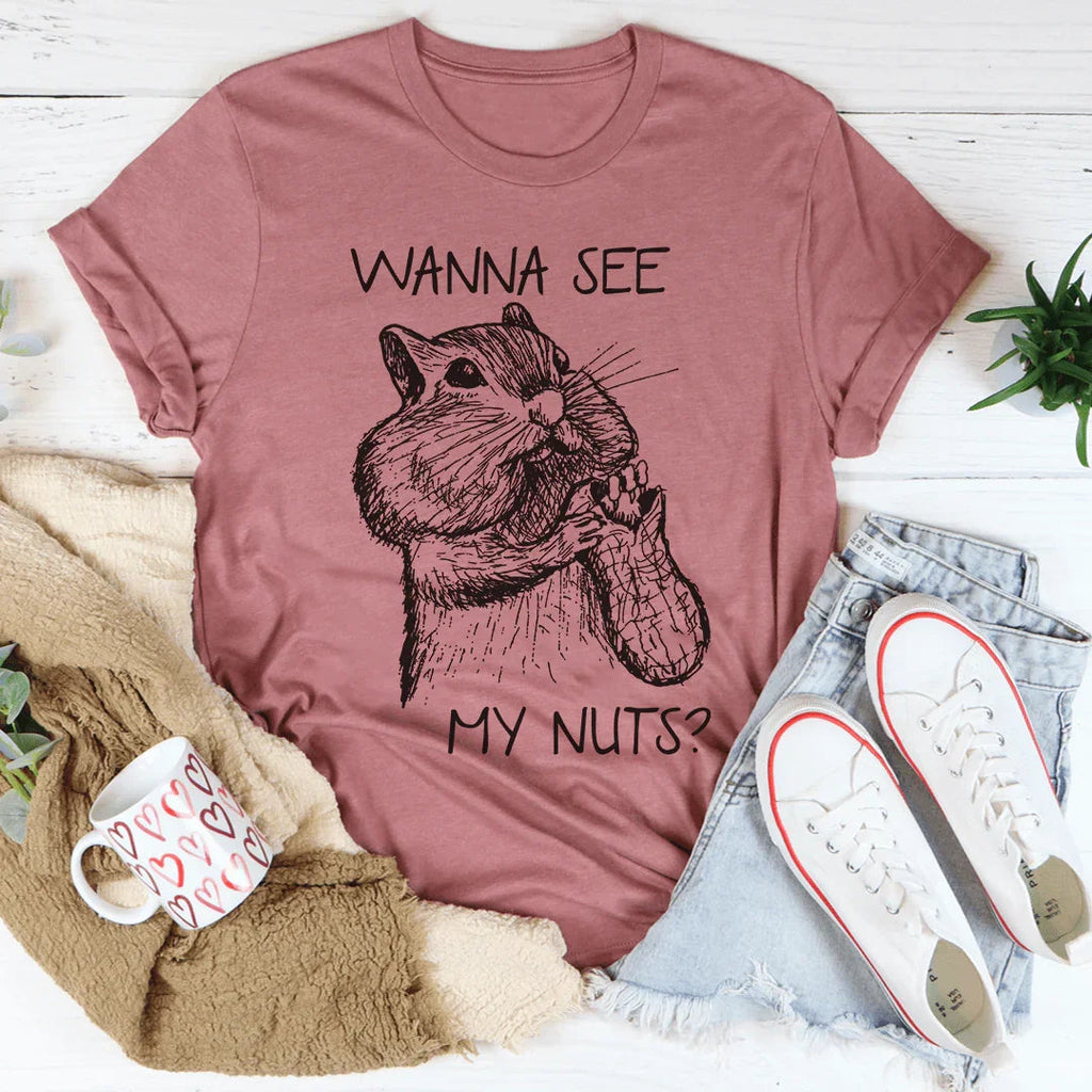 Wanna See My Nuts Tee Peachy Sunday