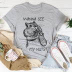 Wanna See My Nuts Tee Peachy Sunday