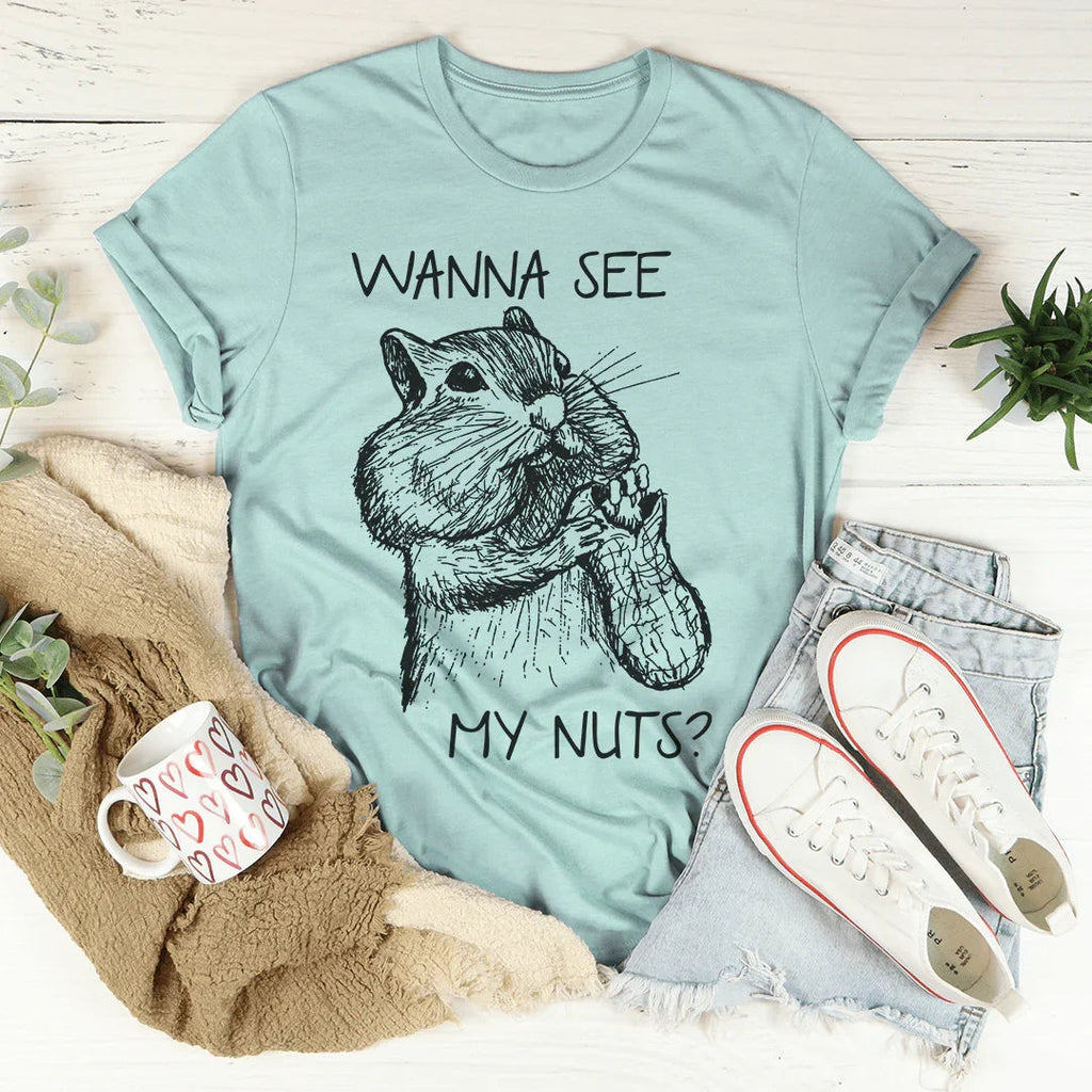 Wanna See My Nuts Tee Peachy Sunday