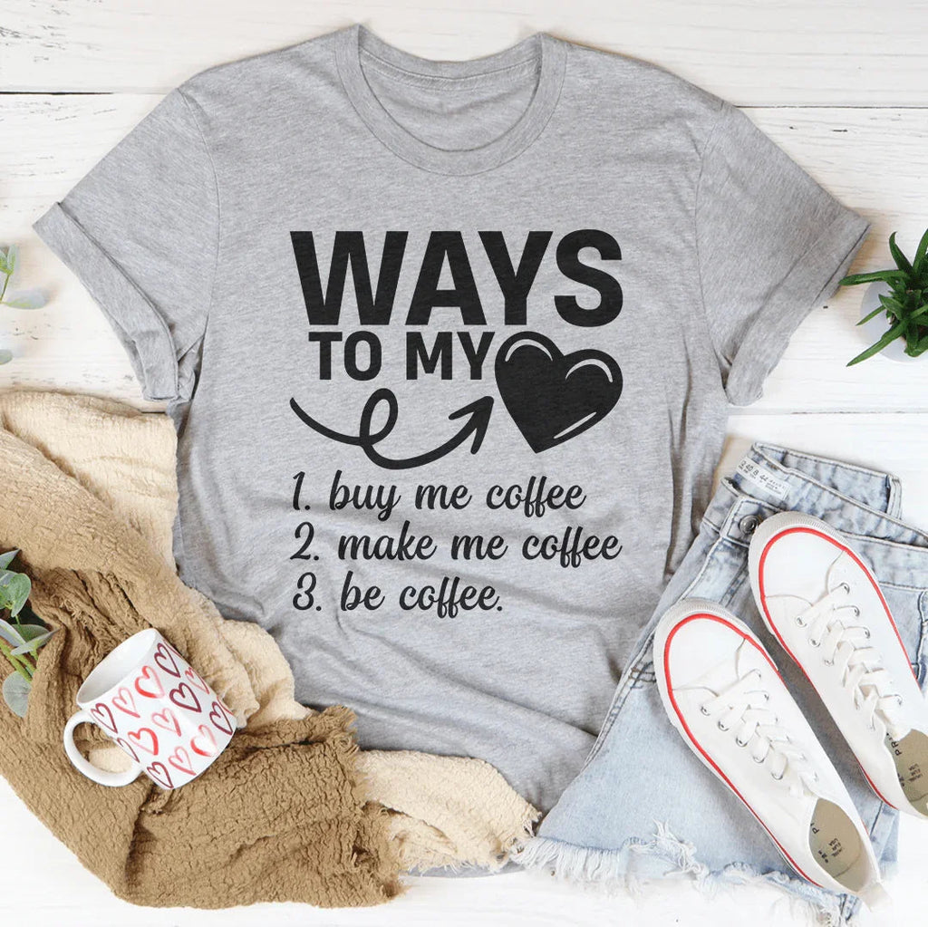 Ways To My Love Tee Peachy Sunday
