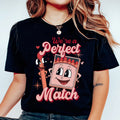 We're A Perfect Match Tee Peachy Sunday