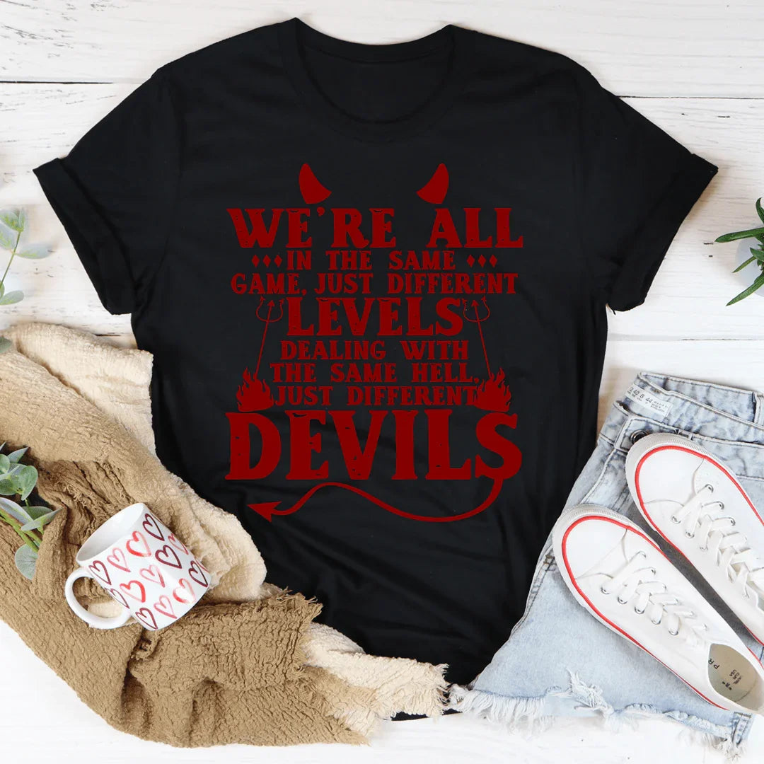 We're All In The Same Game Tee
