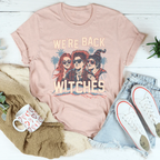 We're Back Witches Tee Peachy Sunday