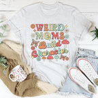 Weird Moms Build Character Tee Peachy Sunday