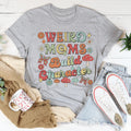 Weird Moms Build Character Tee Peachy Sunday