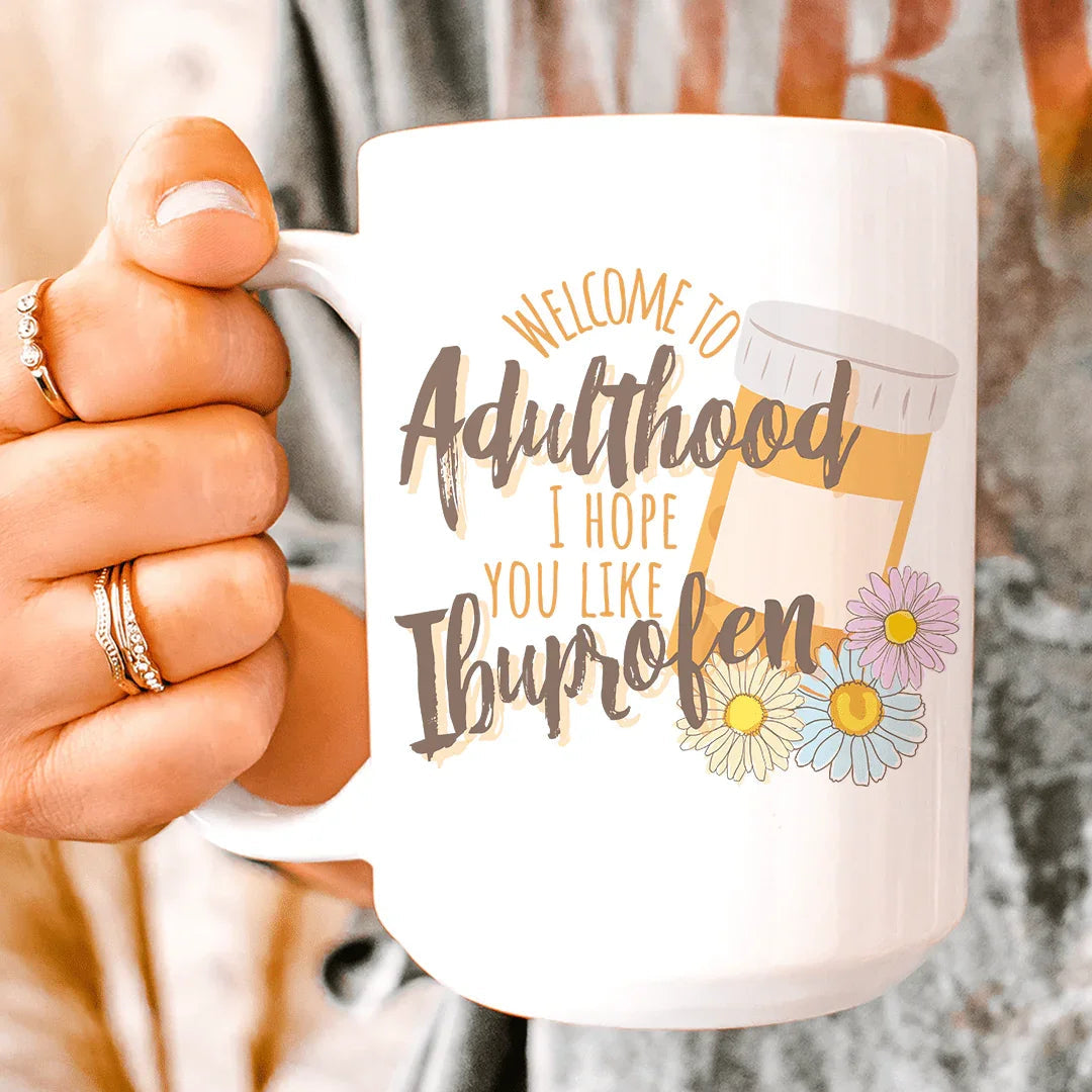 Welcome To Adulthood Ceramic Mug 15 oz Peachy Sunday